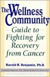 Wellness Community Guide to Fighting for Recovery from Cancer