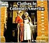 Clothes in Colonial America