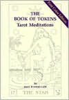 The Book of Tokens; Tarot Meditations