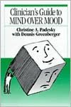 Clinician's Guide to Mind over Mood
