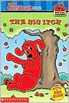 The Big Itch (Clifford Big Red Readers Series)