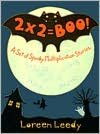 2 x 2 = BOO!: A Set of Spooky Multiplication Stories