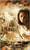 One Last Wish: Three Novels