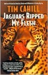Jaguars Ripped My Flesh