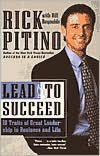 Lead to Succeed: 10 Traits of Great Leadership in Business and Life