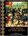 The Wars of the Roses