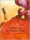 Fatima and the Dream Thief