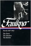 Novels 1957-1962: The Town, The Mansion, The Reivers (Library of America)