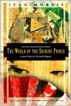 The World of the Shining Prince: Court Life in Ancient Japan