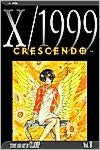 X/1999, Volume 8: Crescendo