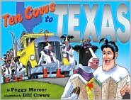 Ten Cows to Texas