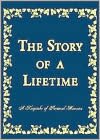 Story of a Lifetime: A Keepsake of Personal Memoirs