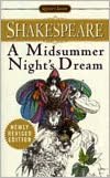 A Midsummer Night's Dream (Signet Classic Shakespeare Series)