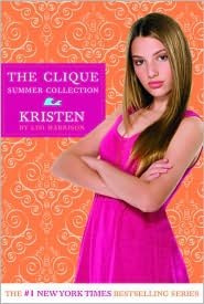 Kristen (Clique Summer Collection Series #4)