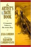 The Artist's Date Book: A Companion Volume to the Artist's Way