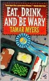 Eat, Drink and Be Wary (Pennsylvania Dutch Mystery Series #6)