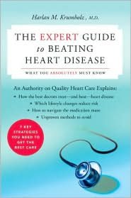 Expert Guide to Beating Heart Disease: What You Absolutely Must Know
