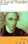 Son of Thunder: Patrick Henry and the American Republic