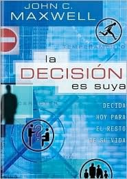 La Decision Es Suya (The Choice is Yours)