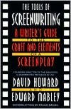 Tools of Screenwriting: A Writer's Guide to the Craft and the Elements of a Screenplay