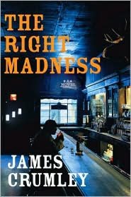 The Right Madness (C.W. Sughrue Series #3)
