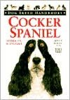 Dog Breed Handbooks: Cocker Spaniel