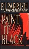 Paint It Black (Louis Kincaid Series #3)