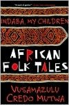 Ebook epub format download Indaba, My Children: African Folktales