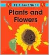 Plants and Flowers