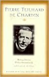 Pierre Teilhard de Chardin: Writings