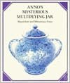 Anno's Mysterious Multiplying Jar