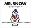 Mr. Snow (Mr. Men and Little Miss Series)