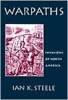 Warpaths: Invasions of North America