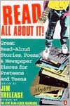Read All about It!: Great Read-Aloud Stories, Poems, and Newspaper Pieces for Preteens and Teens