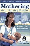 Mothering Your Nursing Toddler