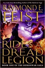 Rides a Dread Legion (Demonwar Saga Series #1)