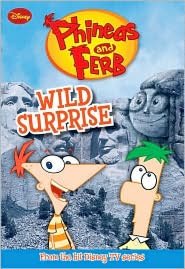 Wild Surprise (Phineas And Ferb, Bk. 3)