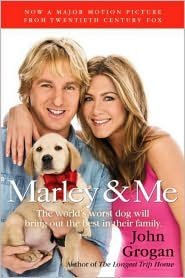Marley and Me: Life and Love with the World's Worst Dog