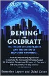 Deming and Goldratt: The Theory of Constraints and The System of Profound Knowledge