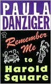 Remember Me to Harold Square