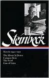 Novels 1942-1952: The Moon Is Down, Cannery Row, The Pearl, East of Eden (Library of America)