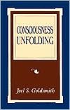 Consciousness Unfolding