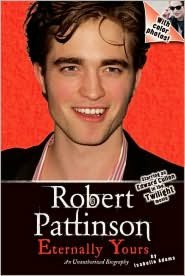 Robert Pattinson: Eternally Yours