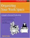 Organizing Your Workspace: A Guide to Personal Productivity