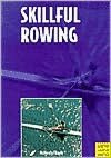 Skillfull Rowing