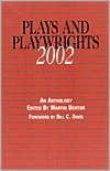 Plays and Playwrights 2002