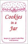 Cookies in a Jar: Recipes for Layered Cookie Mixes