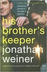 His Brother's Keeper: A Story from the Edge of Medicine (P.S. Series)