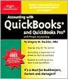 Accounting with QuickBooks and QuickBooks Pro with Proper Accounting