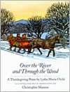 Over the River and through the Wood